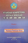 STANDAR KOMPETENSI KEPALA SEKOLAH TK, SD, SMP, SMA/SMK, SLB