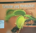 SERI PUSTAKA ALAM TUMBUHAN YANG MENAKJUBKAN